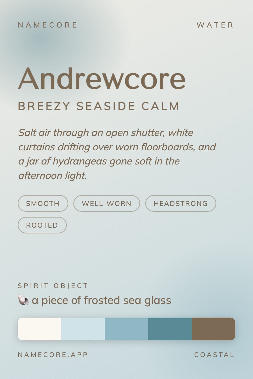 Andrew aesthetic card - Andrewcore: a Coastal palette, Tenor Sans type and a piece of frosted sea glass