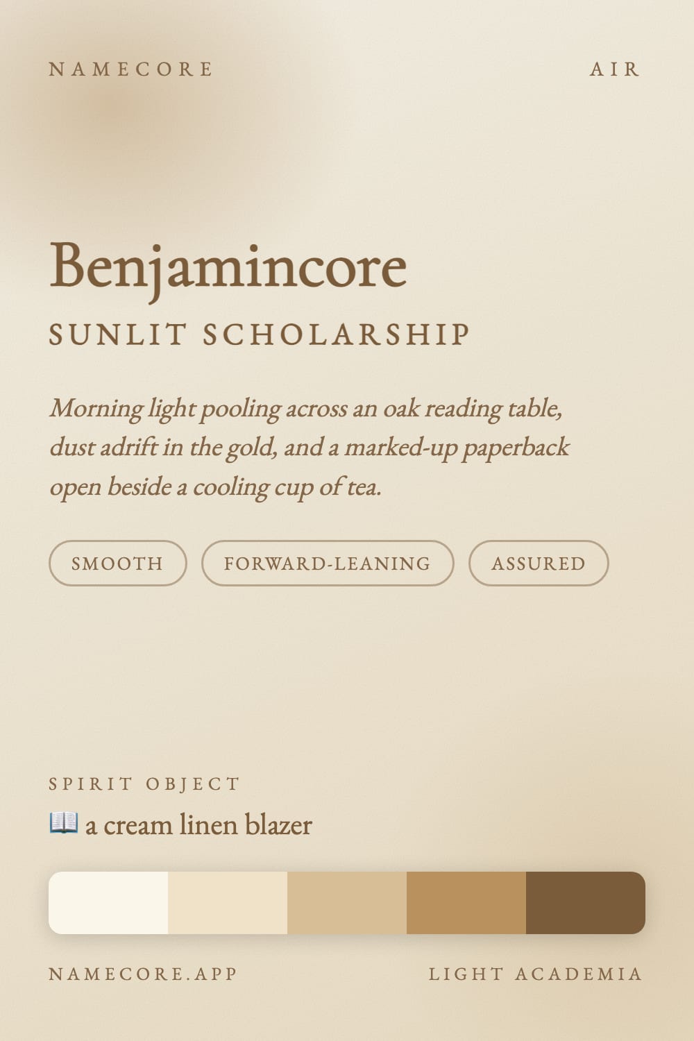 Benjamin aesthetic card - Benjamincore: a Light Academia palette, Cormorant Garamond type and a cream linen blazer