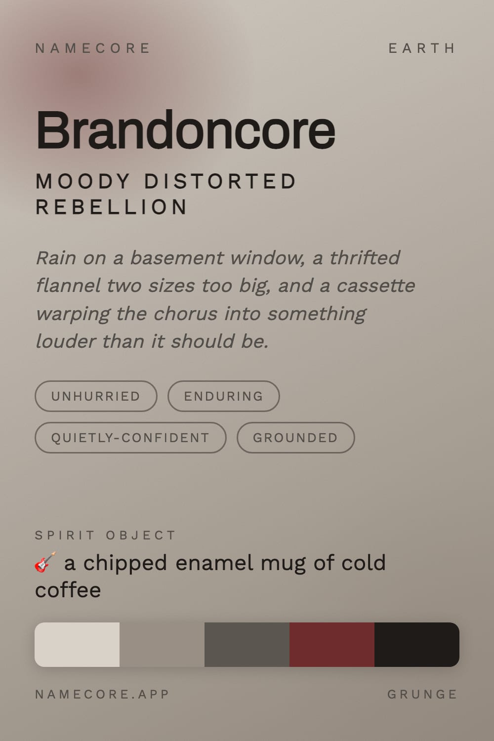 Brandon aesthetic card - Brandoncore: a Grunge palette, Archivo type and a chipped enamel mug of cold coffee