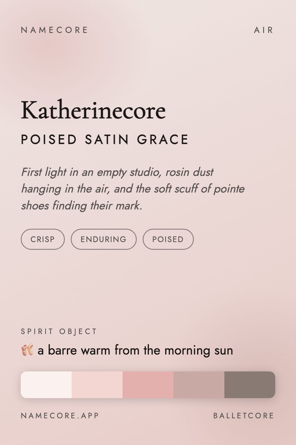 Katherine aesthetic card - Katherinecore: a Balletcore palette, Cormorant Garamond type and a barre warm from the morning sun